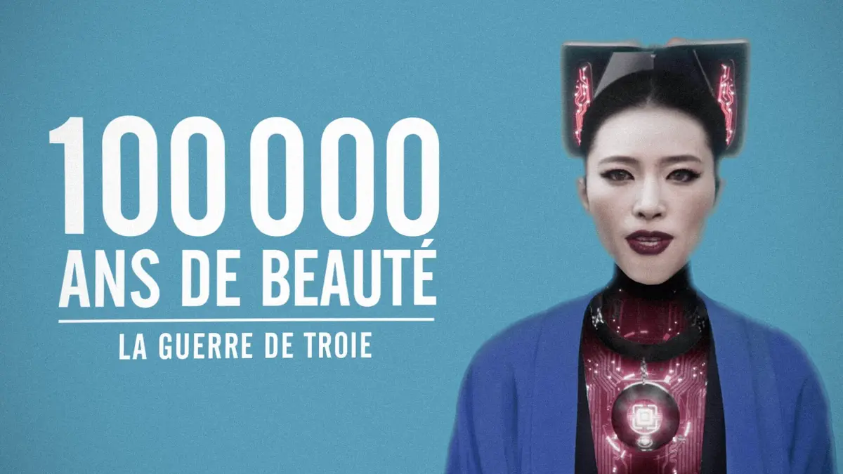 100.000 ans de beauté La guerre de Troie