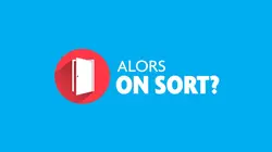Alors on sort ? Patrick Bruel "Ce soir on sort"