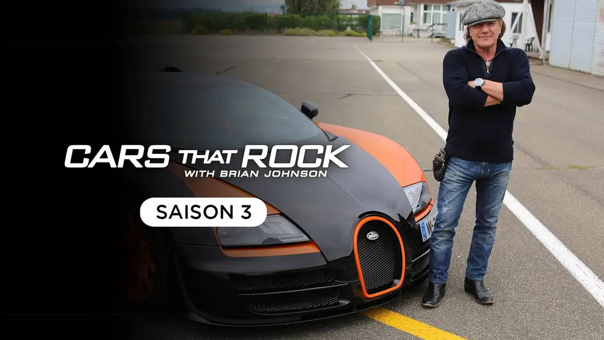 Cars that rock avec Brian Johnson S01E02 Bugatti