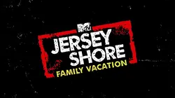 Sur MTV à 22h03 : Jersey Shore : Vacances en famille