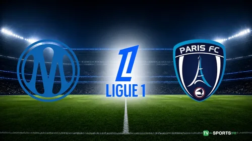 Marseille - Paris FC : match en direct de Ligue 1 sur Ligue 1+ à 20h45