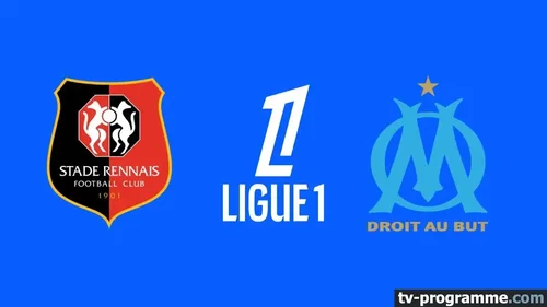 Rennes - Marseille : où regarder le match en direct de Ligue 1 ce vendredi 11 septembre ?