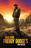 Affiche La ruée vers l'or : Freddy Dodge à la rescousse