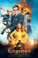 Affiche Kingsman : le cercle d'or