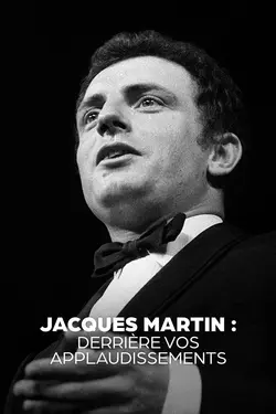 Jacques Martin : derrière vos applaudissements