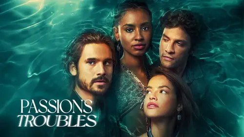 Passions troubles S01E47