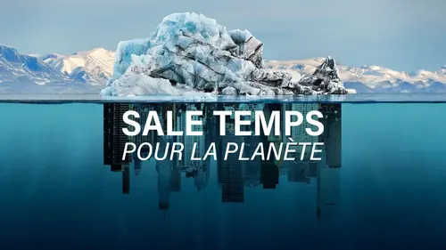 Sale temps pour la planète