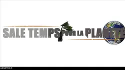 Sale temps pour la planète