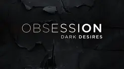 Sombre obsession Amour brûlant