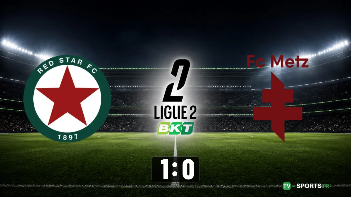 Red Star – FC Metz (1 – 0)