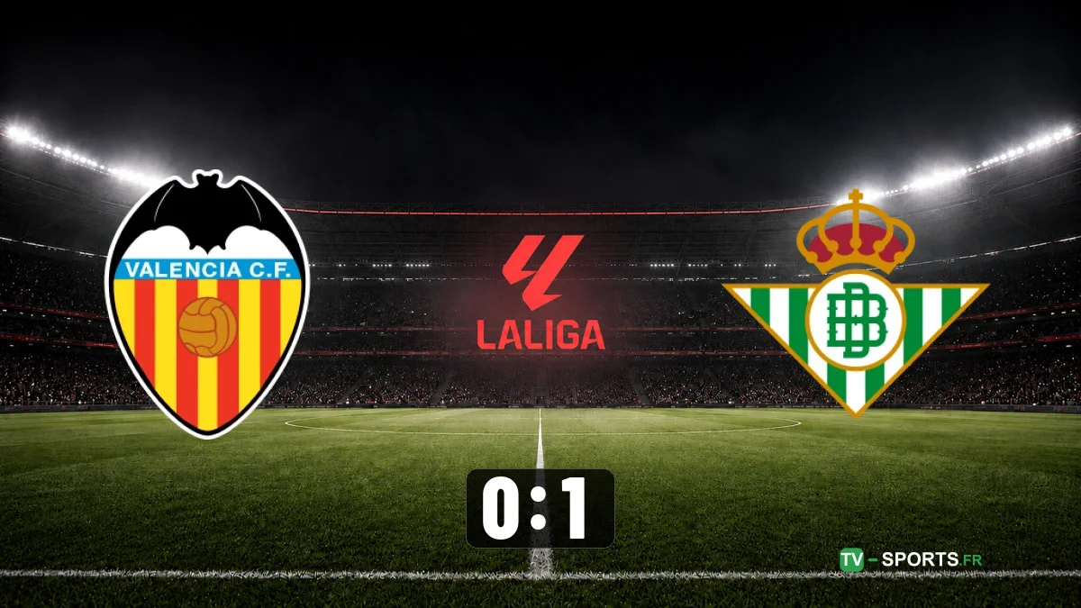 Valence – Betis Séville (0 – 1)
