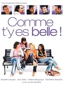 Affiche Audience Comme t'y es belle !