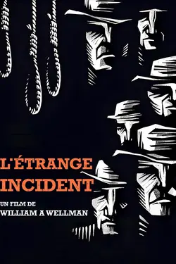 Affiche L'étrange incident