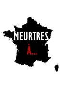 Affiche Meurtres à... S04E02 Meurtres à Dunkerque