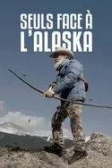 Affiche Seuls face à l'Alaska Jackpot en vue