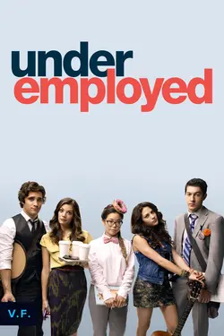Affiche Underemployed S01E11