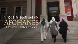 Visuel de Trois femmes afghanes, des résistantes en exil